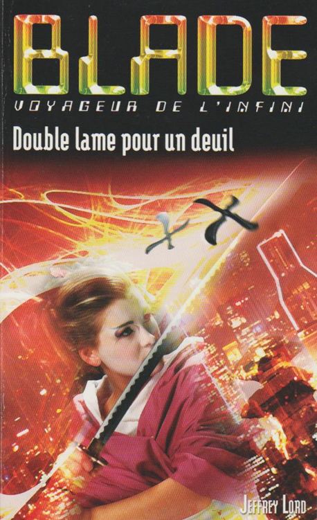 Double Lame pour un Deuil