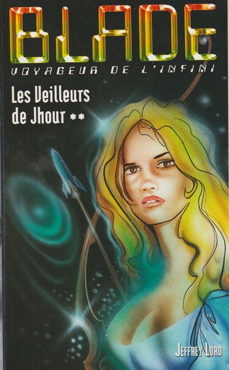 Les Veilleurs de Jhour T02