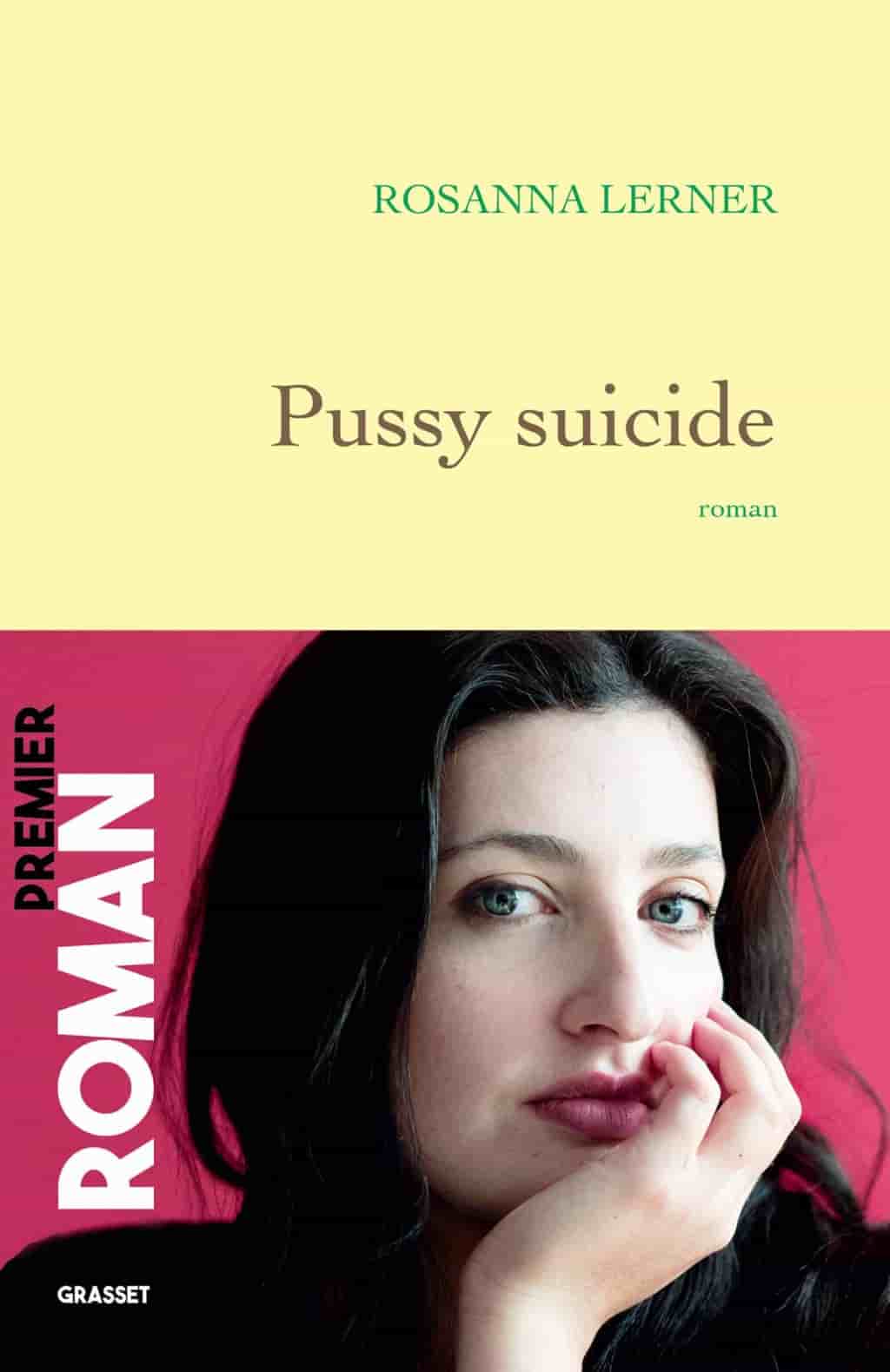 Pussy suicide: Premier roman