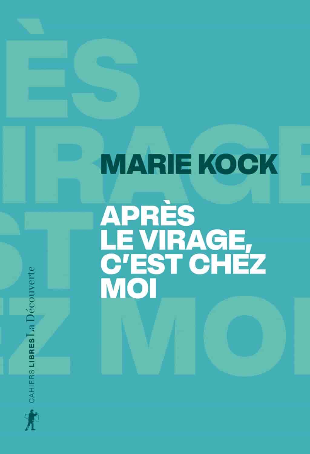 Après le virage, c'est chez moi: "C'est où, chez vous ? Est-ce le lieu où vous habitez ?"