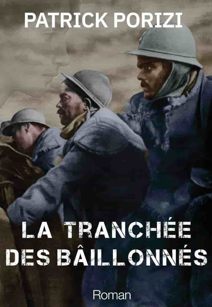 La tranchée des bâillonnés