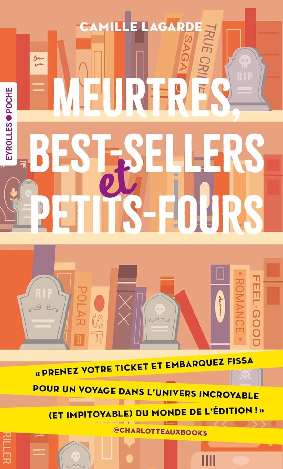 Meurtres, best-sellers et petits-fours