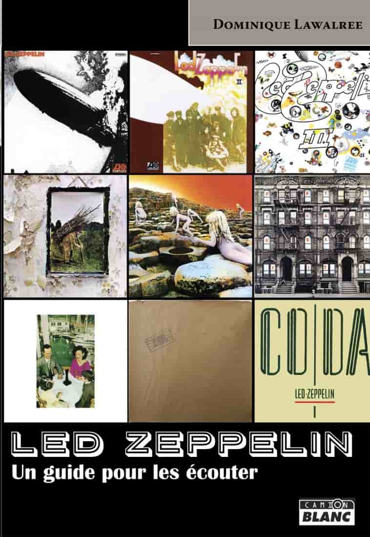 Led Zeppelin Un guide pour les écouter