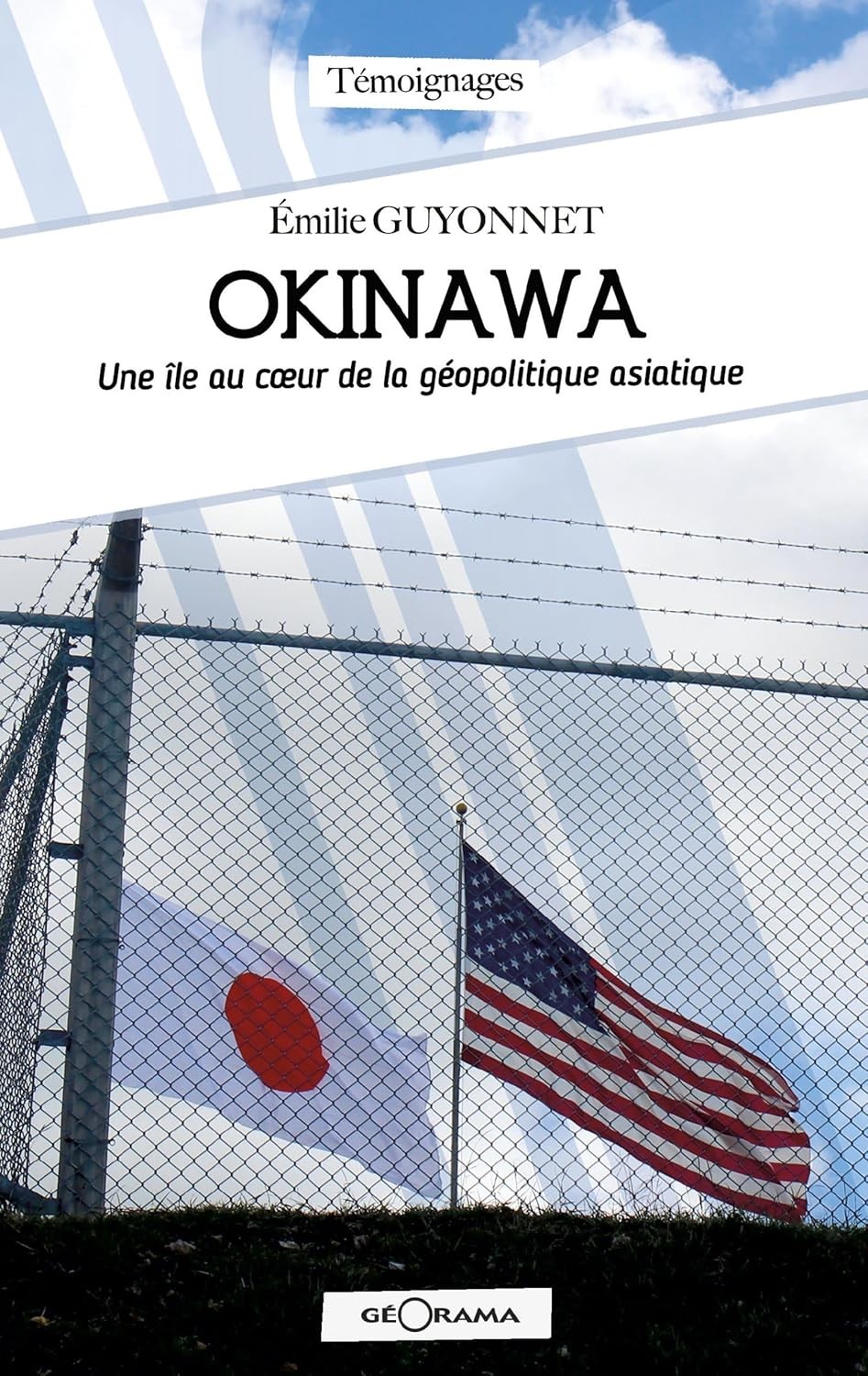 Okinawa: Une île au cœur de la géopolitique asiatique