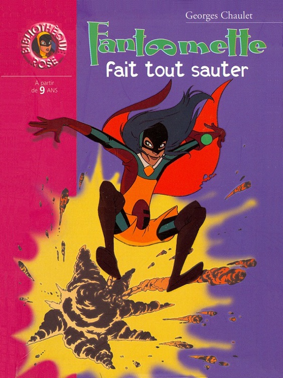 Fantômette fait tout sauter