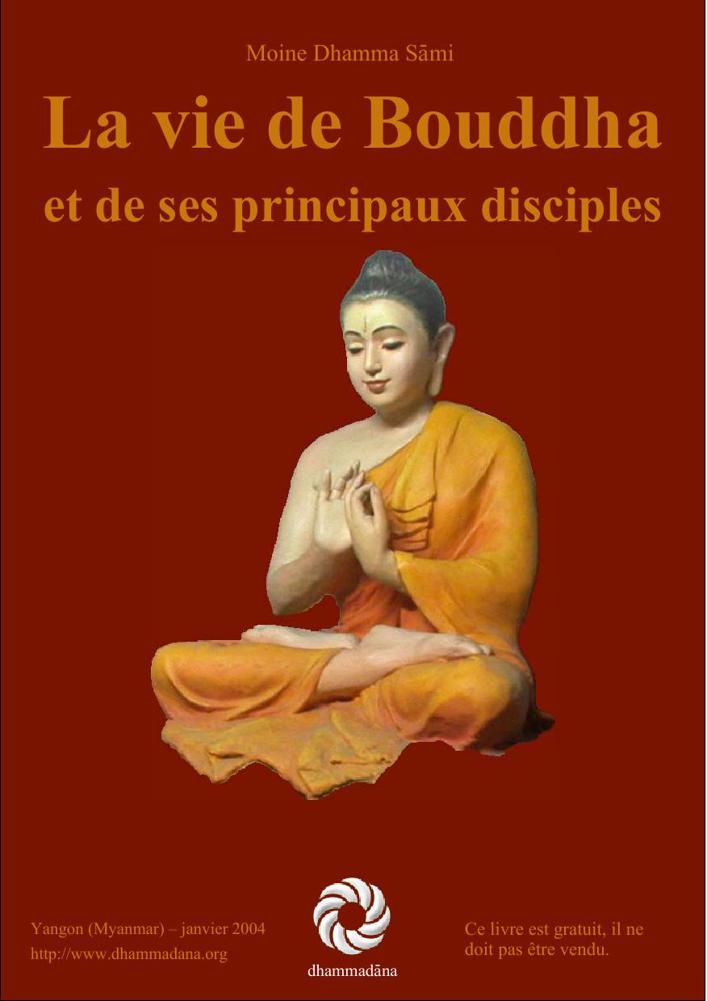 La Vie de Bouddha