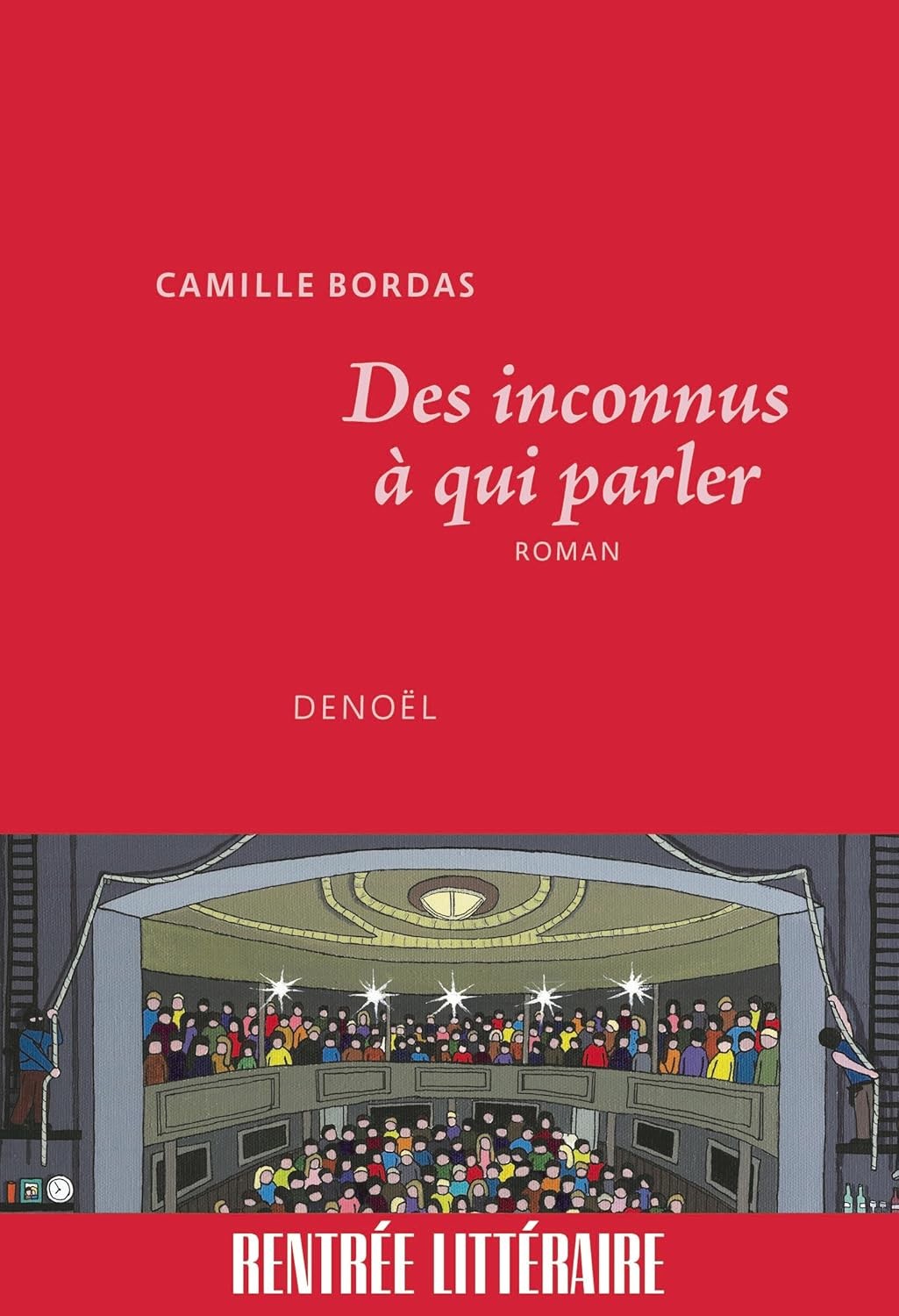 Des inconnus à qui parler