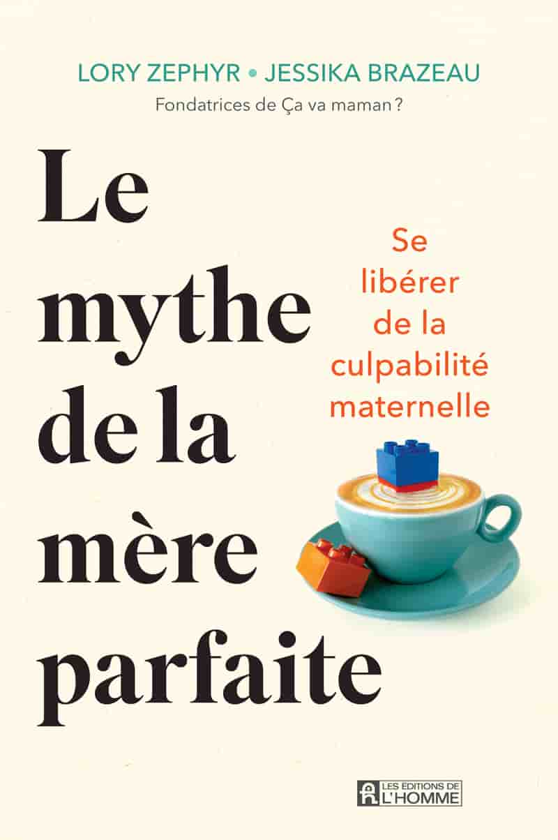 Le mythe de la mère parfaite