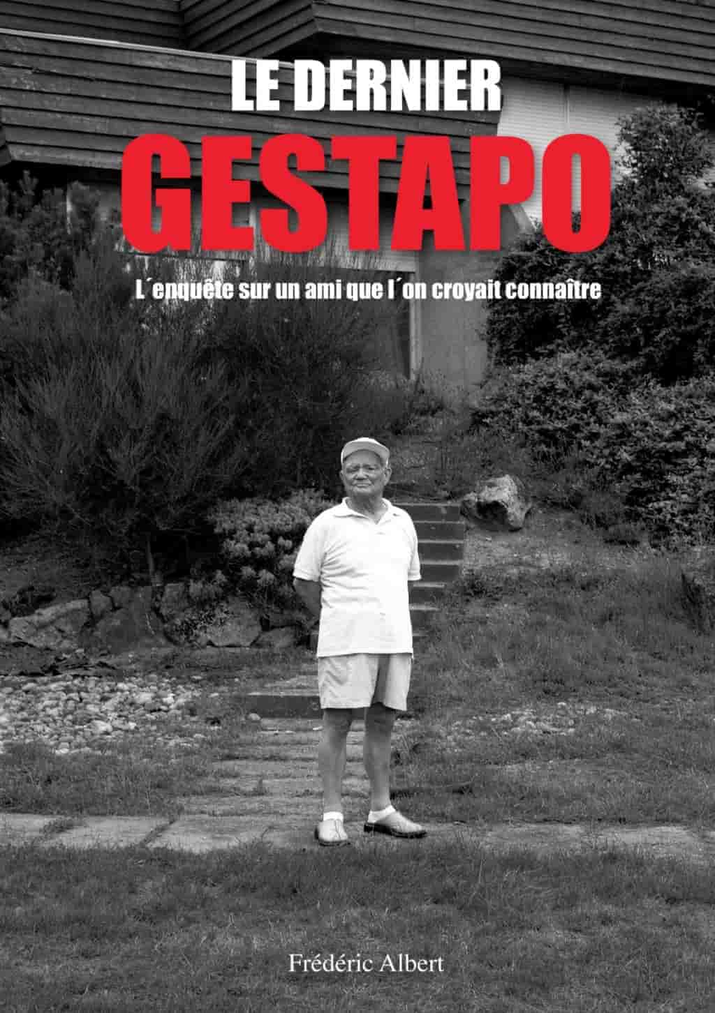 Le dernier Gestapo