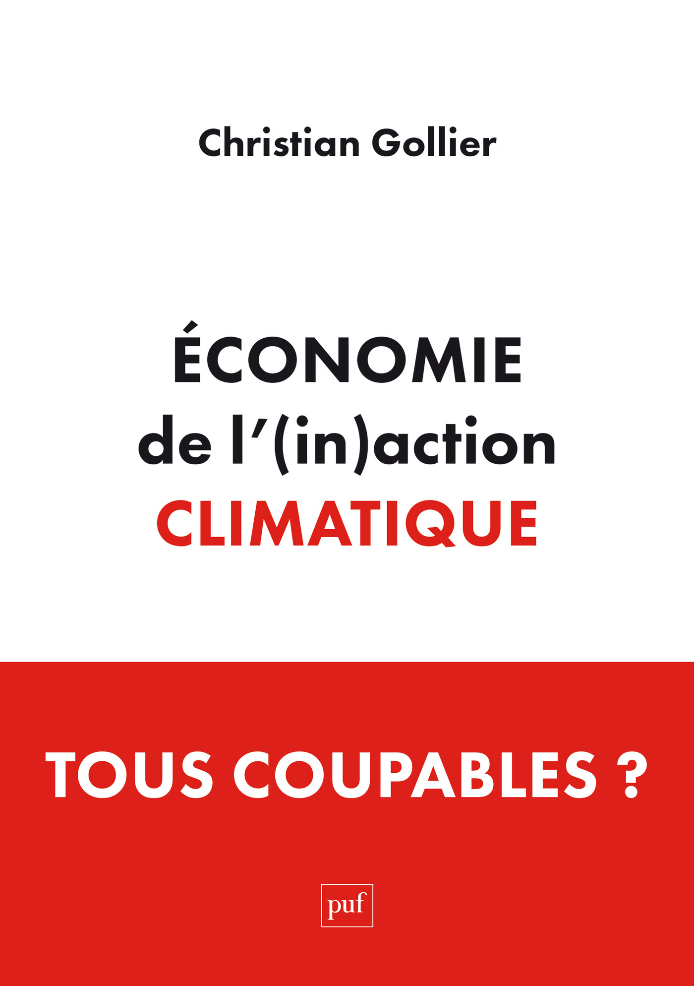 Économie de l'(in)action climatique