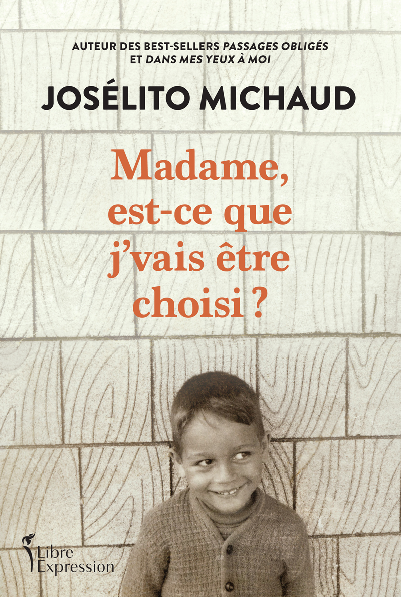 Madame, est-ce que j'vais être choisi ?