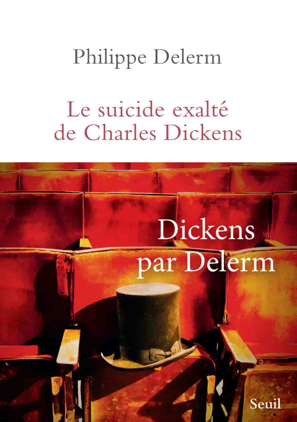 Le Suicide exalté de Charles Dickens