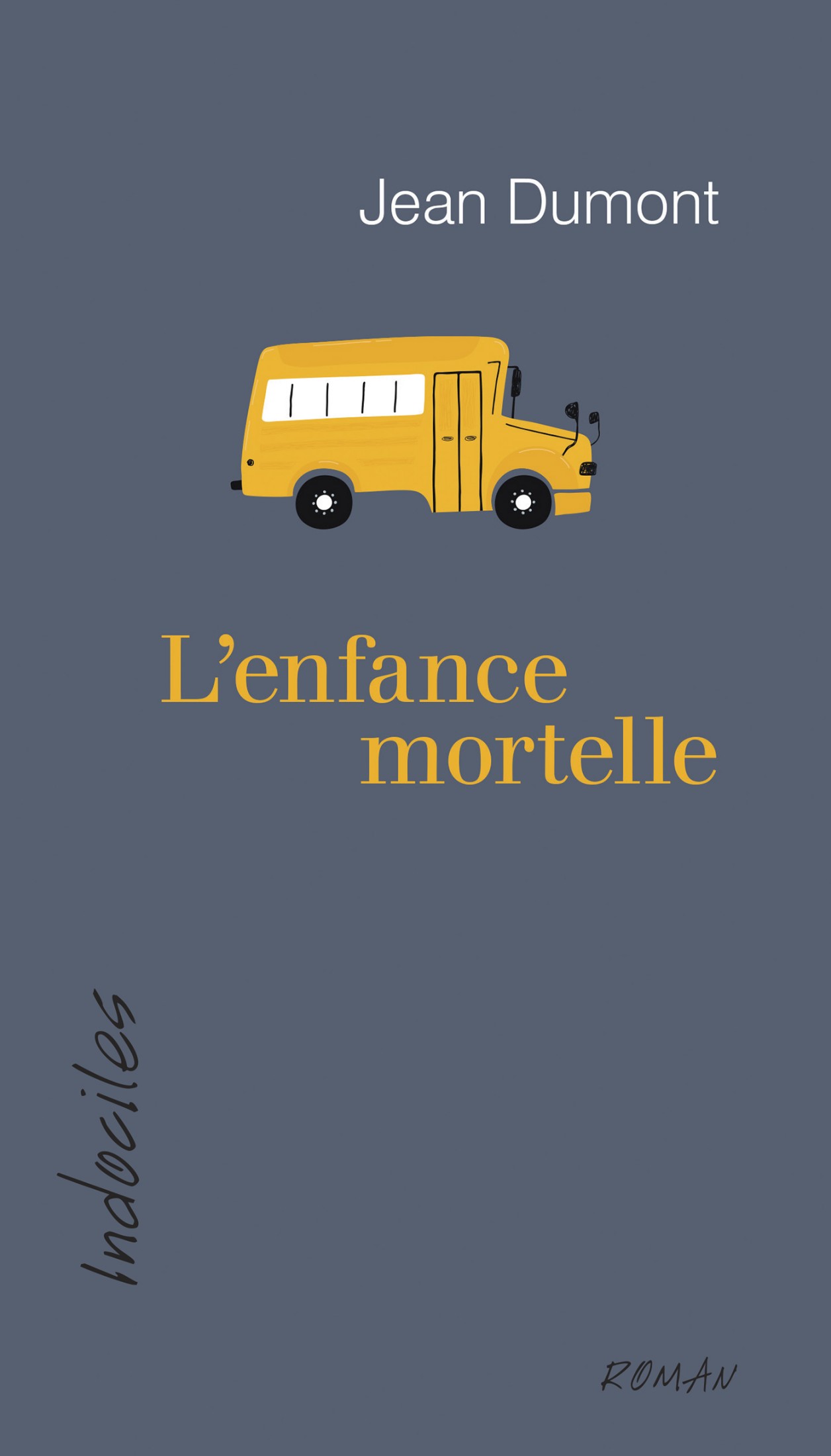 L'enfance mortelle