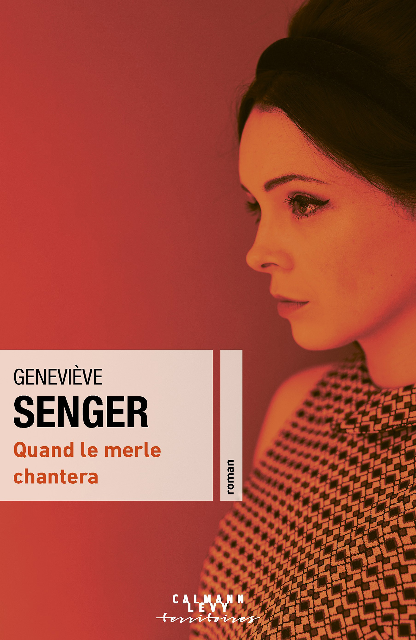 Quand le merle chantera