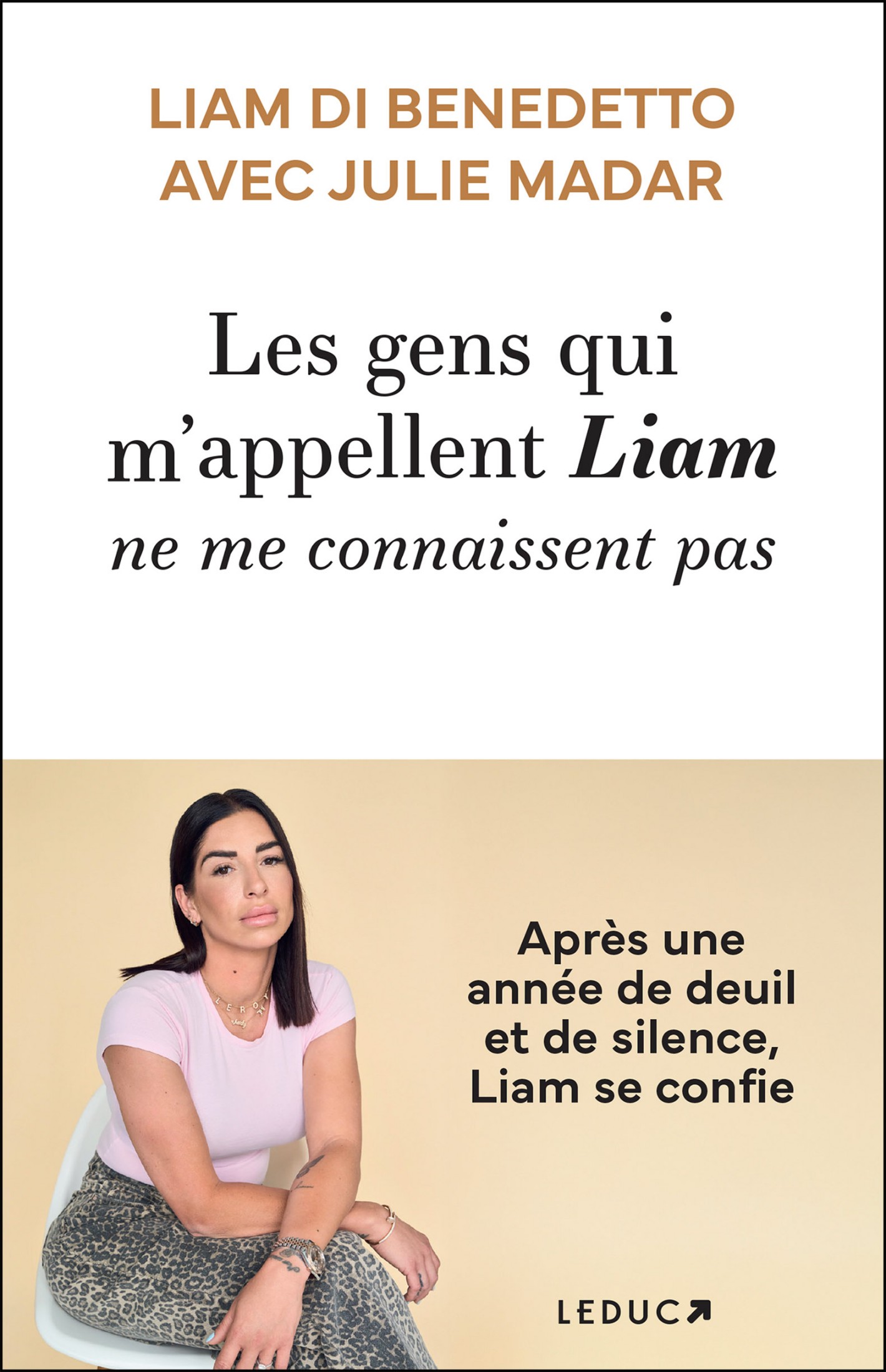Les gens qui m’appellent Liam ne me connaissent pas