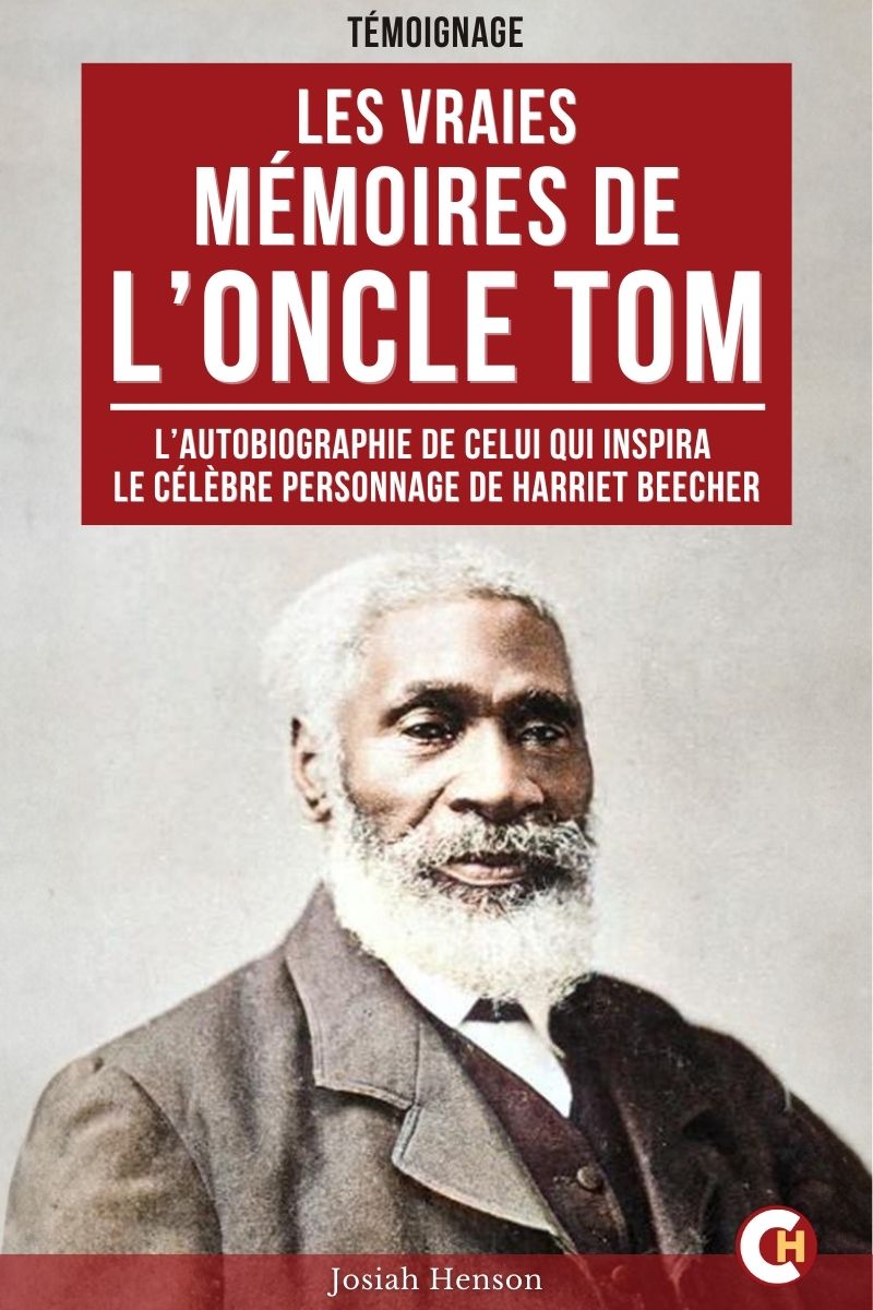 Les vraies mémoires de l'oncle Tom