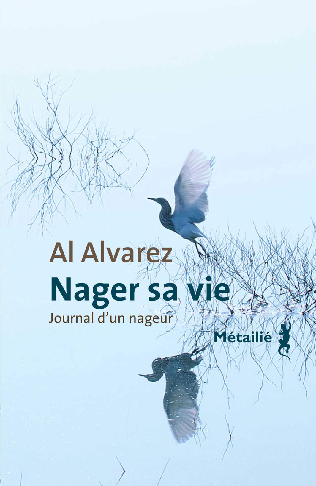 Nager sa vie : Journal d'un nageur