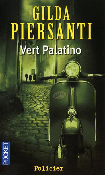 Vert Palatino - Saisons meurtrières T01