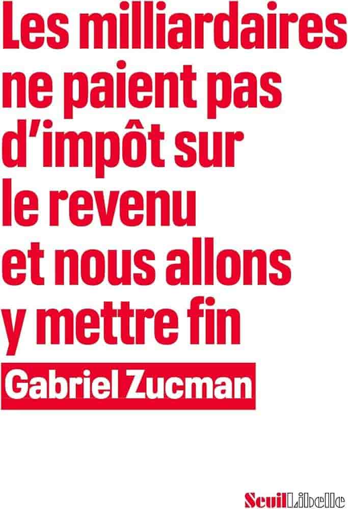 Les Milliardaires ne paient pas d’impôt sur le revenu et nous allons y mettre fin