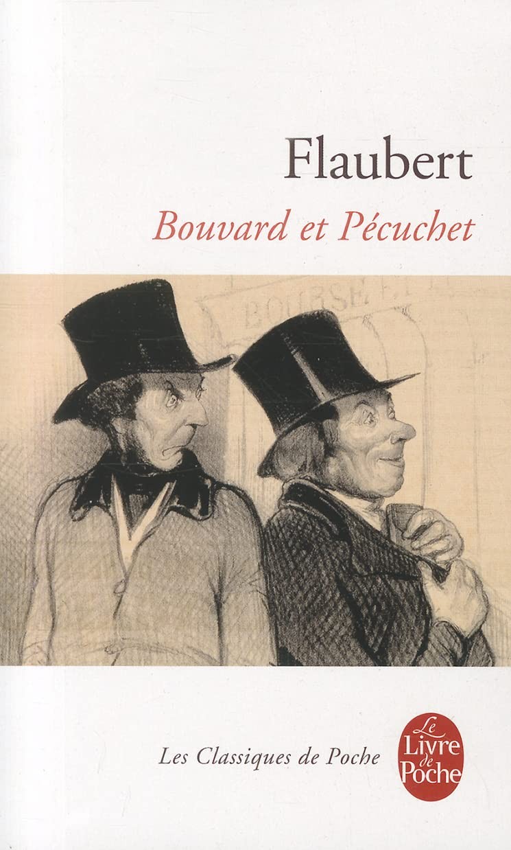 Bouvard Et Pecuchet: Oeuvre Posthume (2e Ed.)