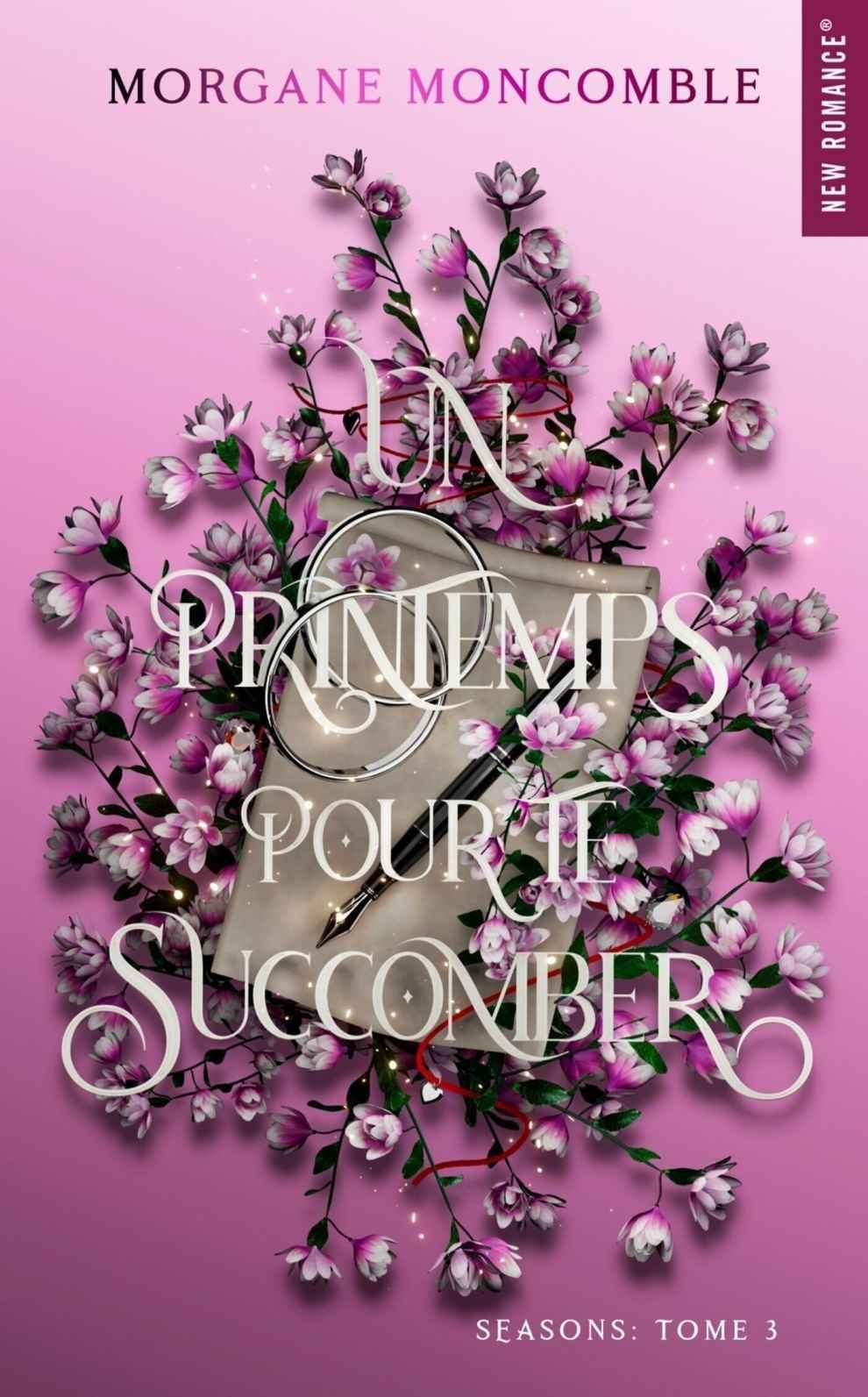 Un printemps pour te succomber: Seasons Tome 3