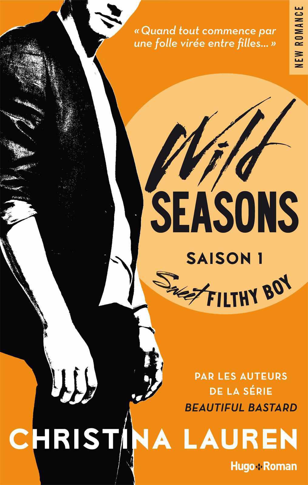 Wild Seasons Saison - 1 - Sweet filthy boy