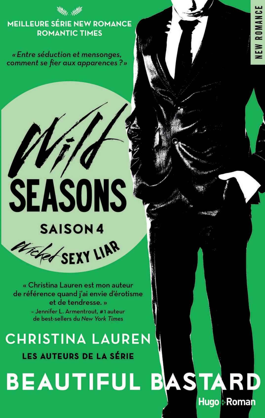 Wild Seasons Saison 4 Wicked sexy liar (French Edition)