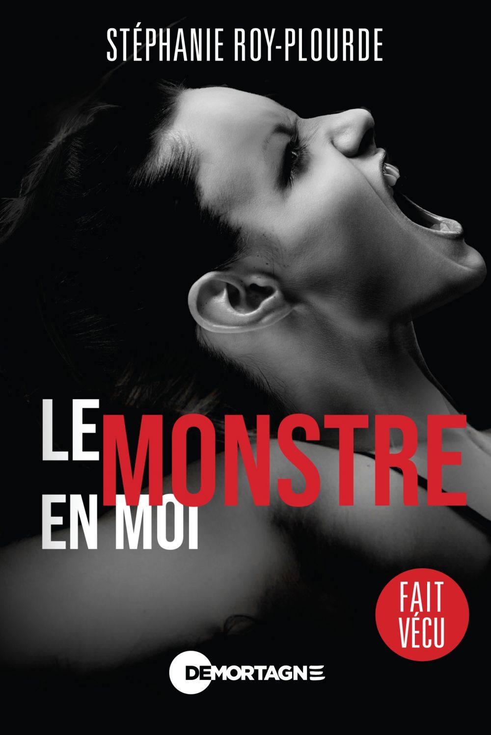 Le monstre en moi