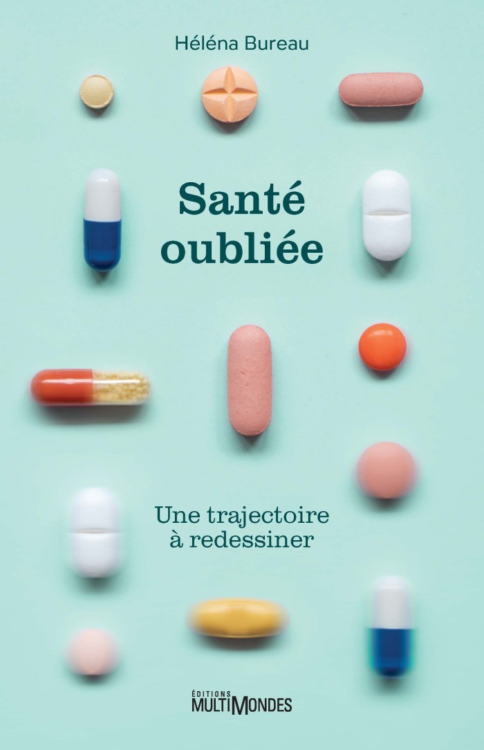 Santé oubliée: Une trajectoire à redessiner
