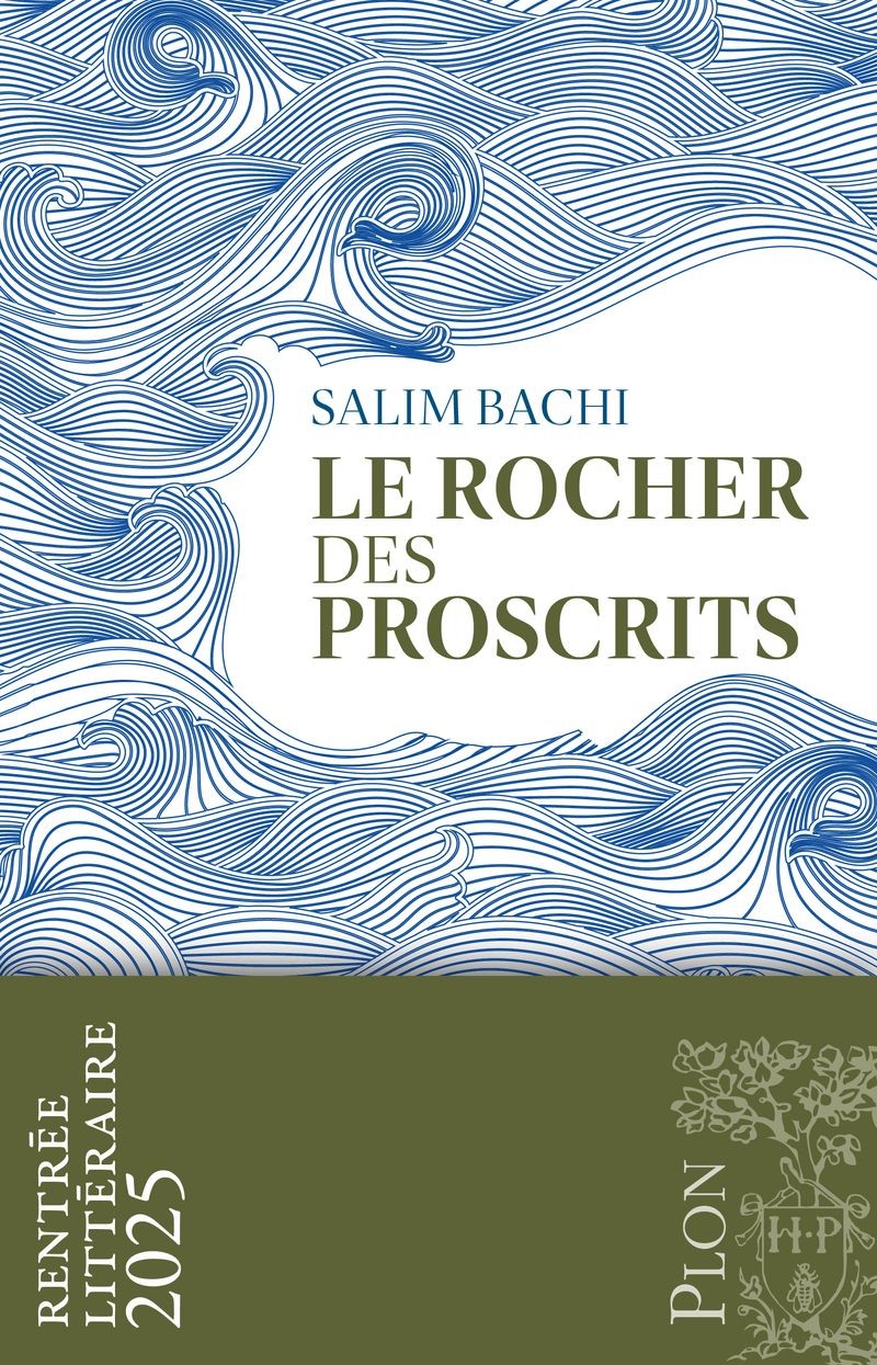 Le Rocher des proscrits - Rentrée Littéraire 2025
