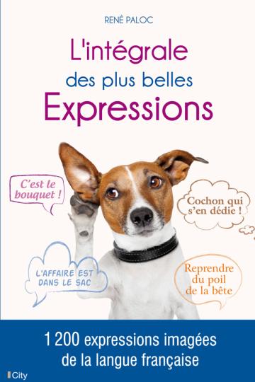 L'intégrale des plus belles expressions