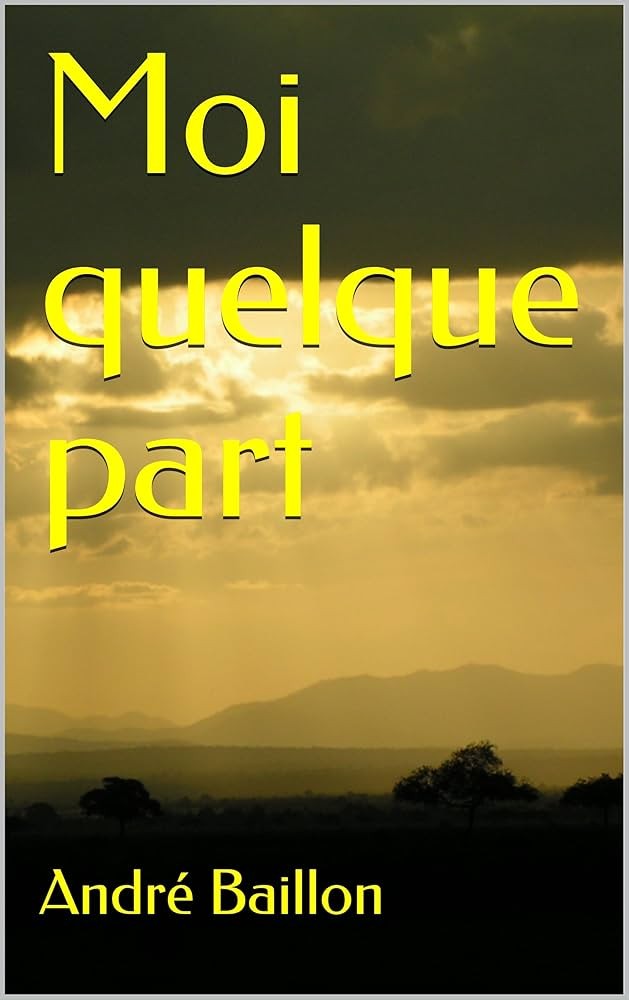 Moi quelque part.....