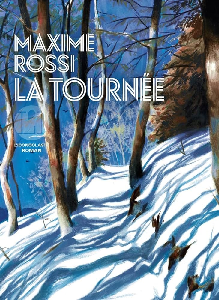 La tournée