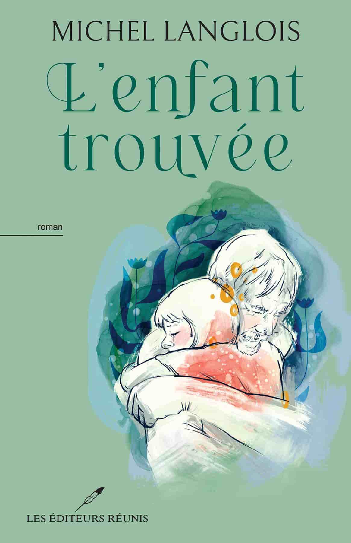 L'enfant trouvée