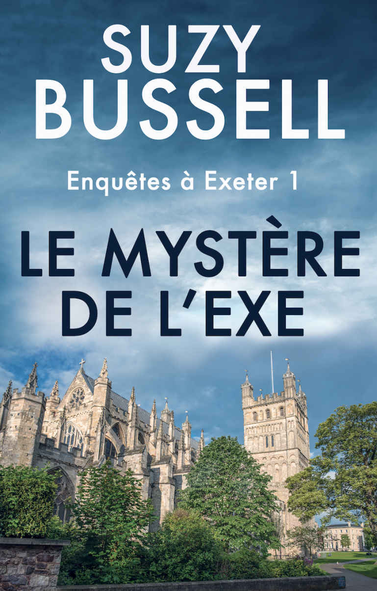 Enquêtes à Exeter - 01 - Le mystère de l’Exe