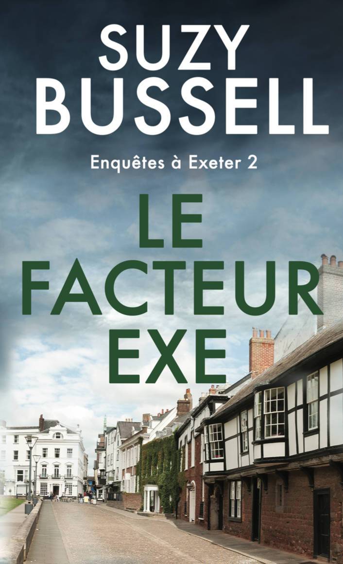 Enquêtes à Exeter - 02 - Le facteur Exe