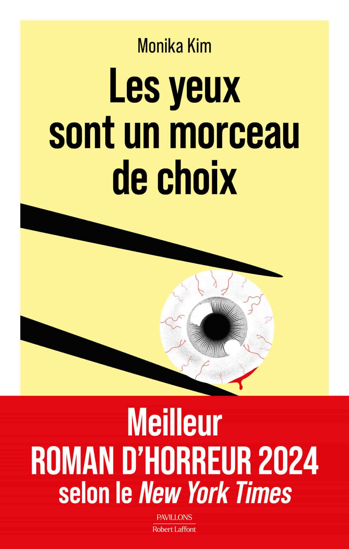 Les yeux sont un morceau de choix