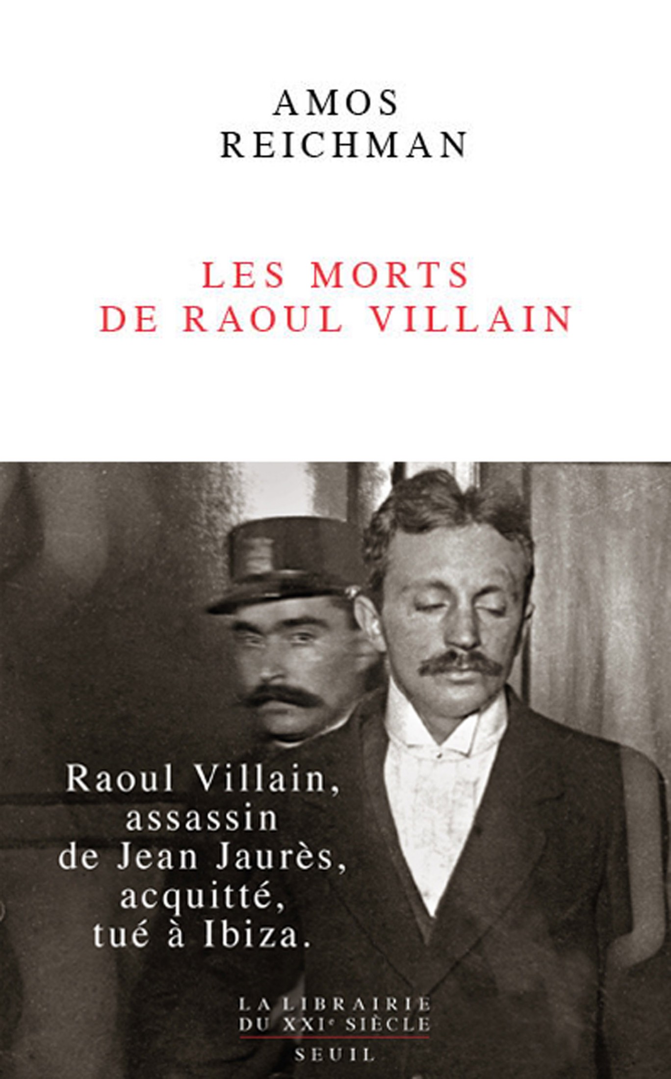 Les Morts de Raoul Villain