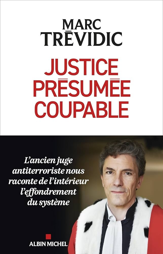 Justice présumée coupable