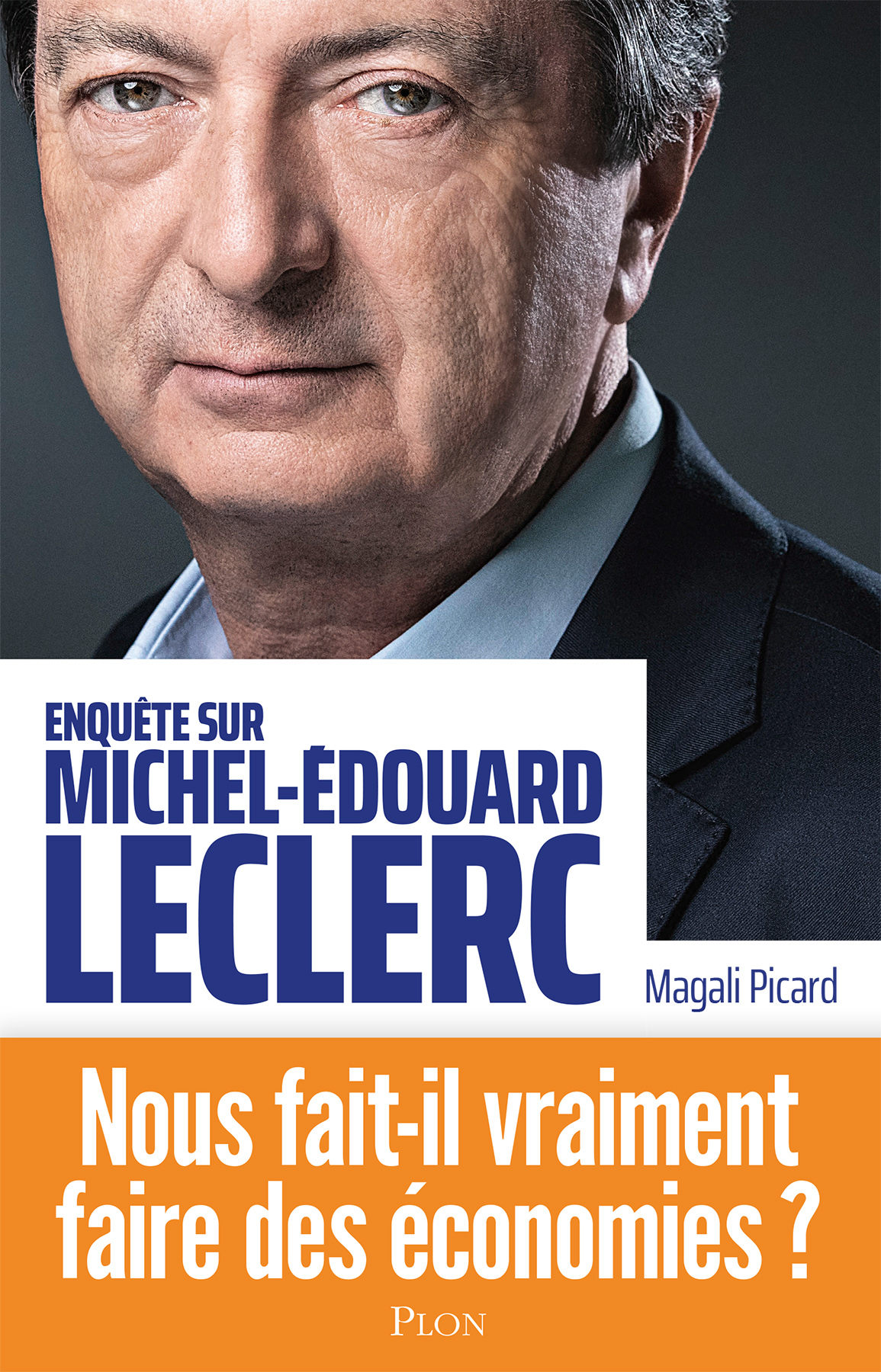 Enquête sur Michel-Edouard Leclerc