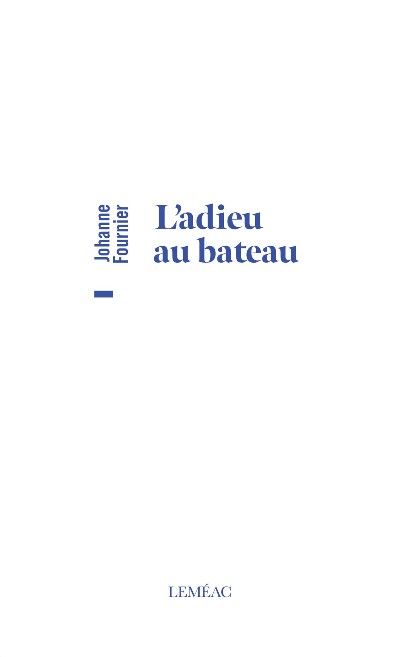 L'adieu au bateau