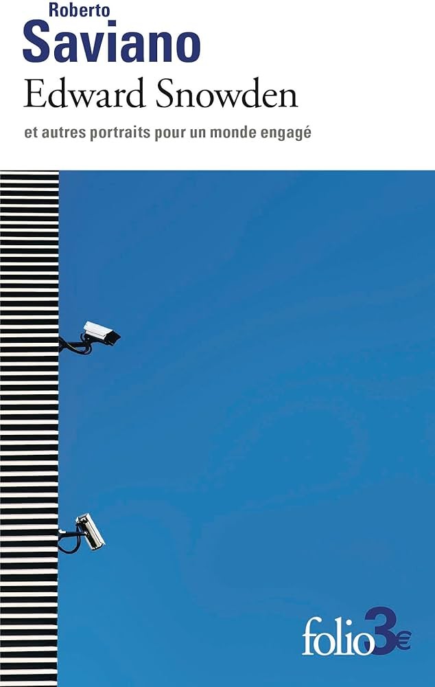 Edward Snowden et autres portraits pour un monde engagé