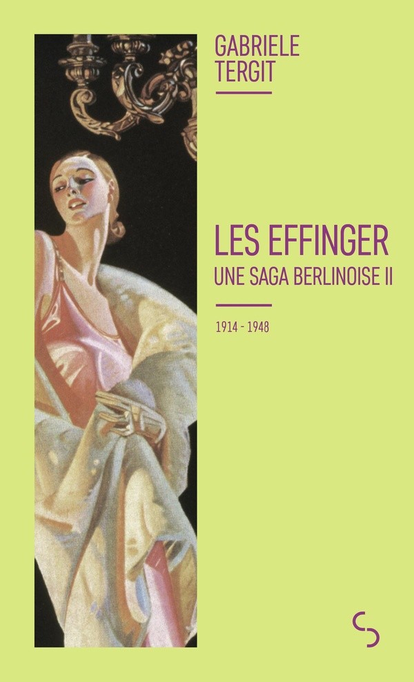 Les Effinger: ne saga berlinoise II (1914-1948)