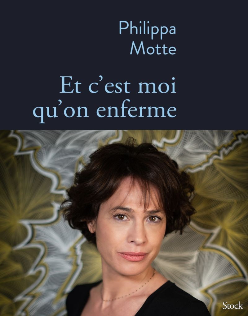 Et c'est moi qu'on enferme