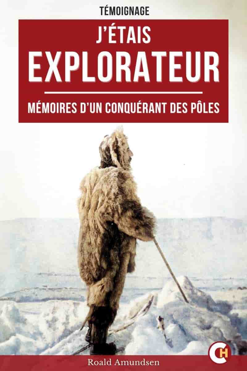 J'étais explorateur