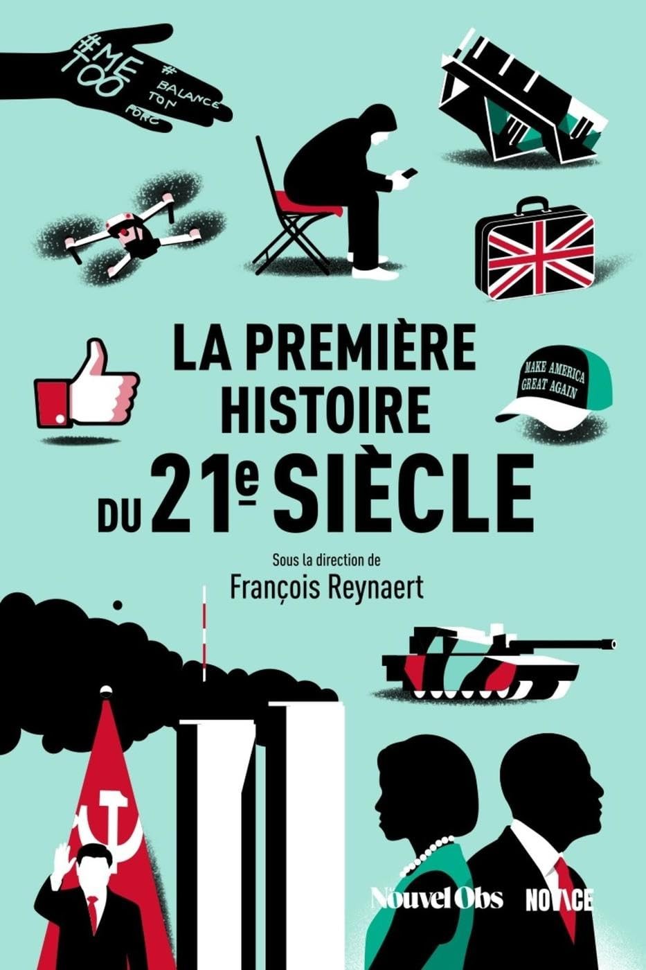 La première histoire du 21e siècle
