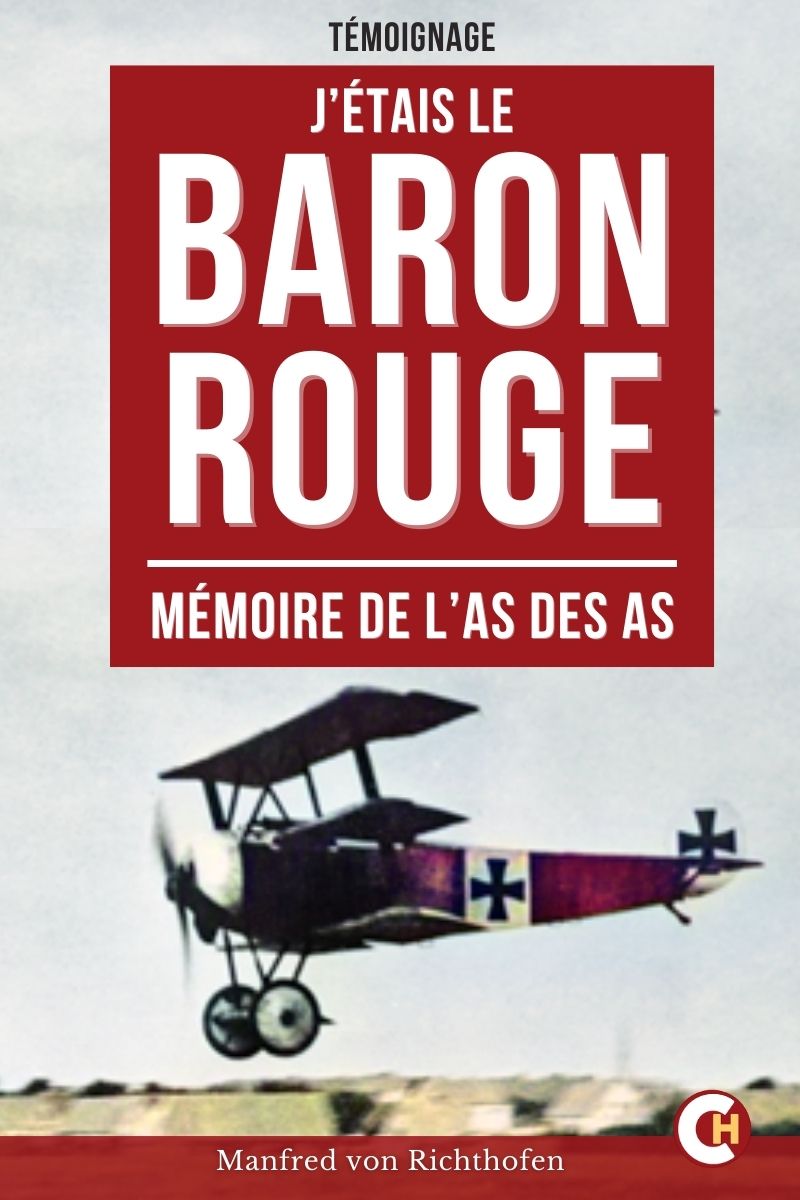 J'étais le baron rouge : mémoire de l'as des as
