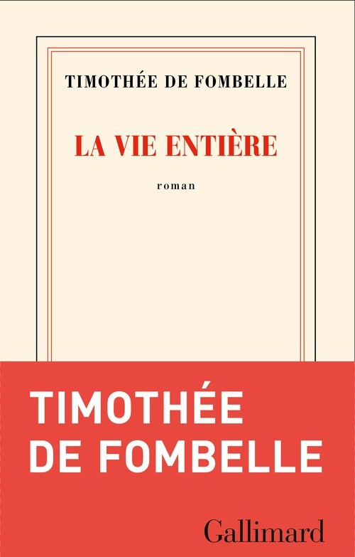 La vie entière