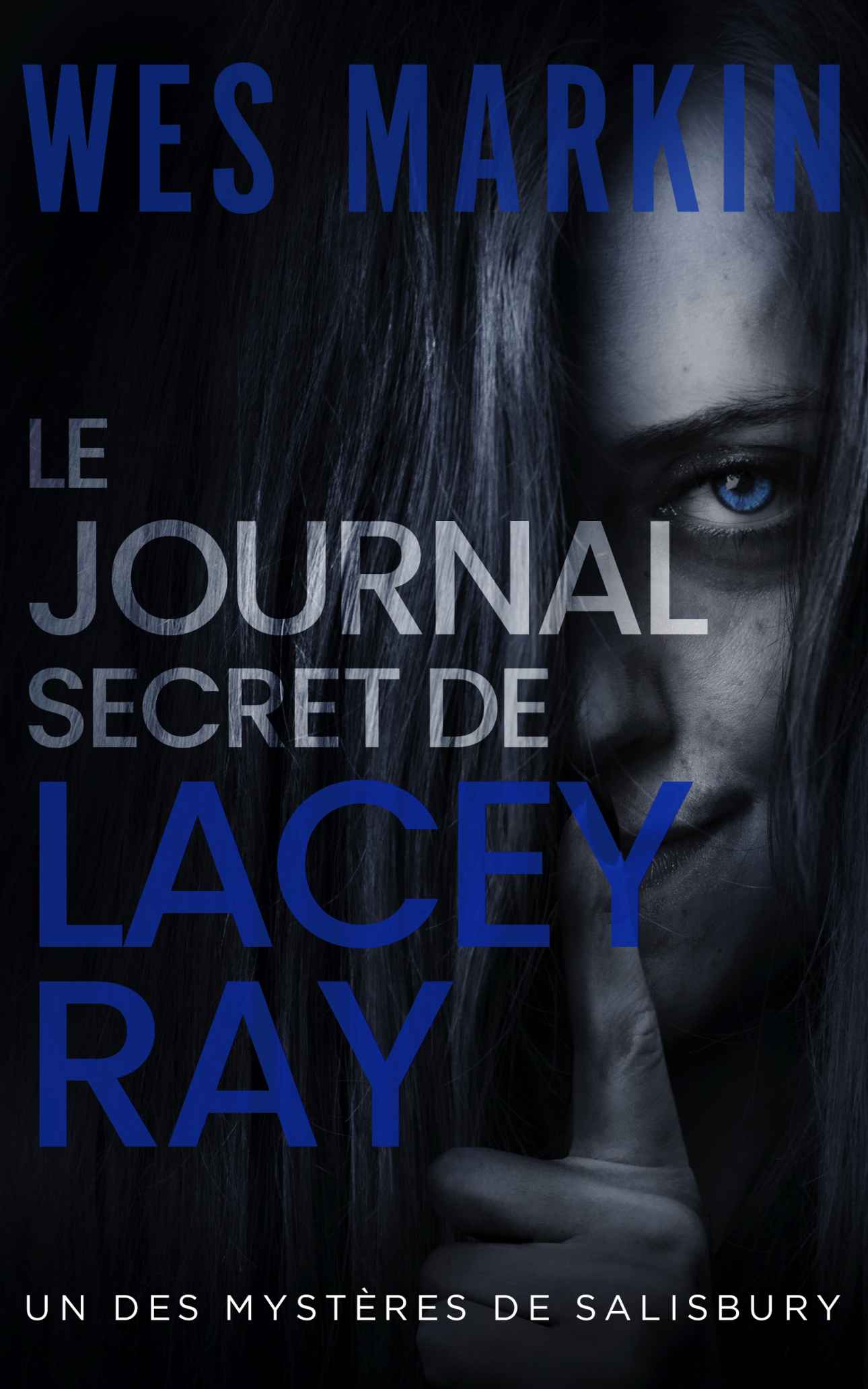 Le journal secret de Lacey Ray
