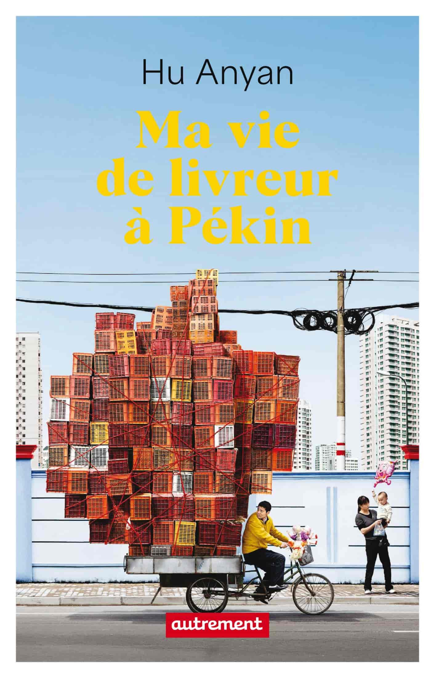 Ma vie de livreur à Pékin